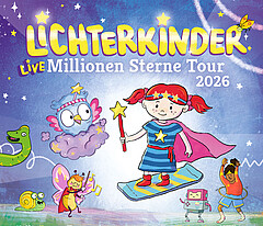 Lichterkinder live - Millionen Sterne Tour 2026