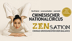 Chinesischer Nationalzirkus - Zensation